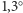 ○ 1,3 |