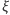 ξ
