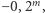 − 0,2m,