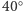 40 ○