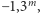 |−1,3m, 