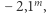 |− 2,1m, 