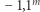 |− 1,1m 