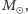 M , 