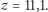 |z = 11,1.