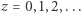 |z = 0,1,2,...