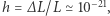 h = ∆L/L ≃ 10−21, 