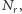 r,N 