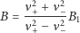  2 2 B = ν+ +-ν−B ν2+− ν2− 1 