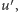 u′, 