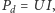 |Pd = UI,