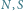 |N,S 