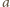 a