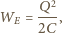  Q2- WE = 2C, 