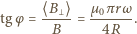 ⟨B ⟩ µ0π-rω- tgφ = B = 4R . 