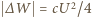  ∆W = cU2/4 