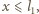 x ⩽l1,