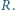 R.