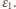 ε1.