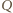 Q