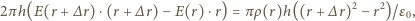 2π h(E(r + ∆r)⋅(r + ∆r)− E(r) ⋅r) = π ρ(r)h((r+ ∆ r)2− r2)/ε0, 