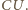 |CU.