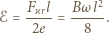  Fϰrl Bω--- ℰ = 2e = 8 . 