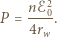  nℰ20 P = 4rw. 