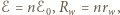 |ℰ = n ℰ0,Rw= nrw, 