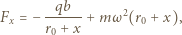  -qb--- Fx = − r0 + x + m 