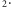 |2. 
