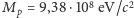 Mp = 9,38 ⋅108 eV/c2 