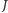 J 