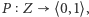 P Z ⟨0,1⟩, 
