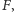 |F,