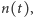 |n(t),