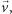 v⃗,
