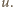 u. 