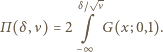  δ~ ν (x;0,1). Π (δ ,ν) = 2 q G −∞ 