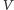 |V