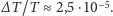 ∆T /T ≈ 2,5 ⋅10−5. 
