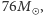  , |76M 
