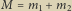 m1m2 M 