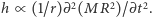 22 2 R)/∂t. h ∝ (1/r)∂ (M 