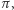 π ,