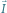 | I