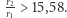 |r2> 15,58. r1