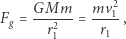 Mm G----- mv21 Fg = r2 = r1 , 1 