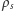 | ρ s 