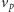 |v p 
